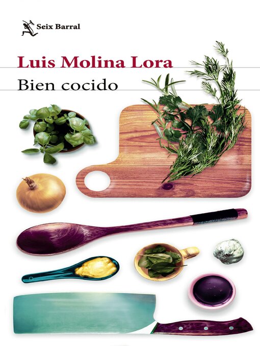 Title details for Bien cocido by Luis Molina Lora - Available